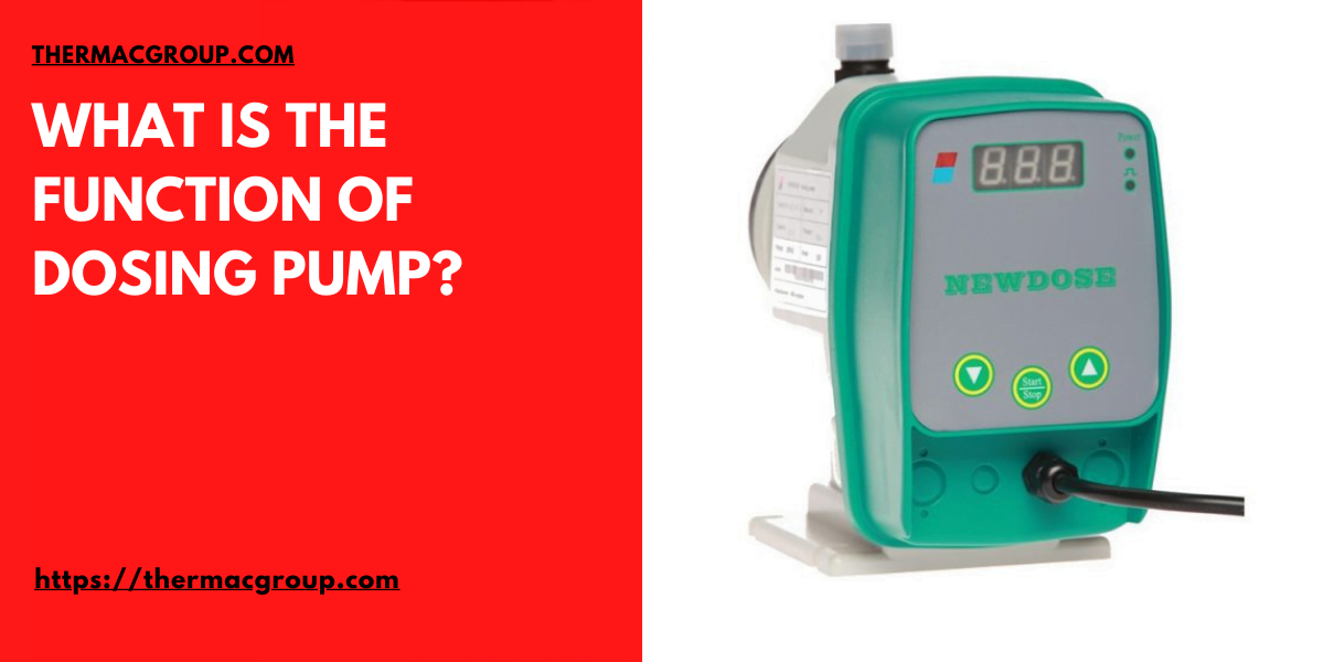What Is The Function Of Dosing Pump? Industrial Info Malaysia